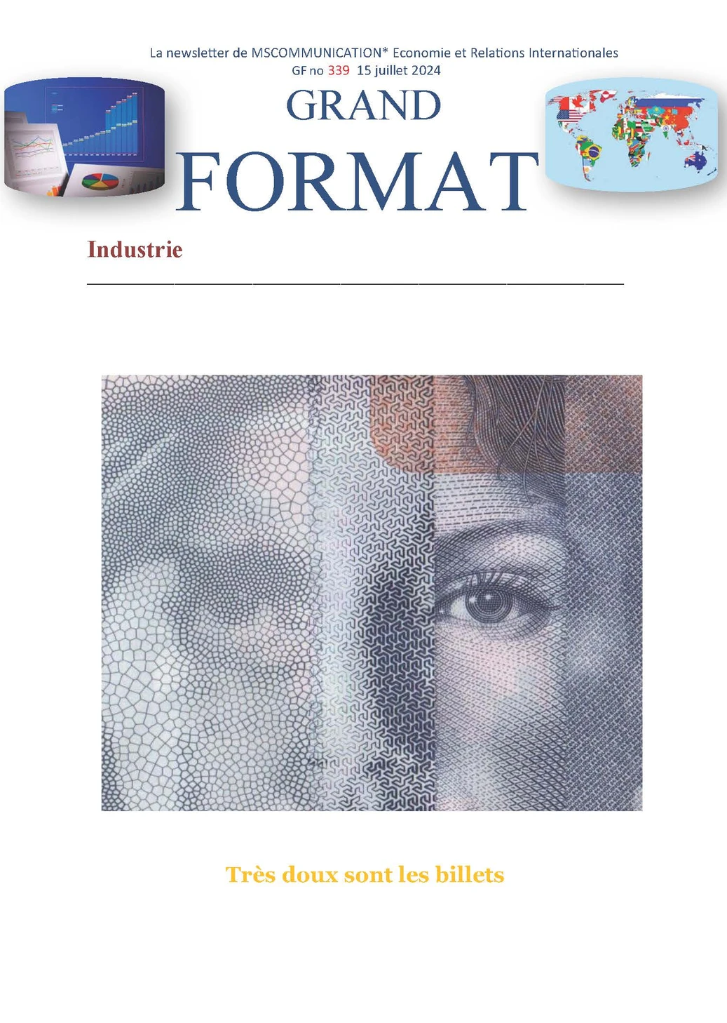 Grand Format — Très doux sont les billets